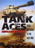 Tank Aces: From Blitzkreig to the Gulf War by FORTY, George